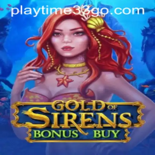 GoldofSirensBonusBuy: A Deep Dive into the Aquatic Adventure