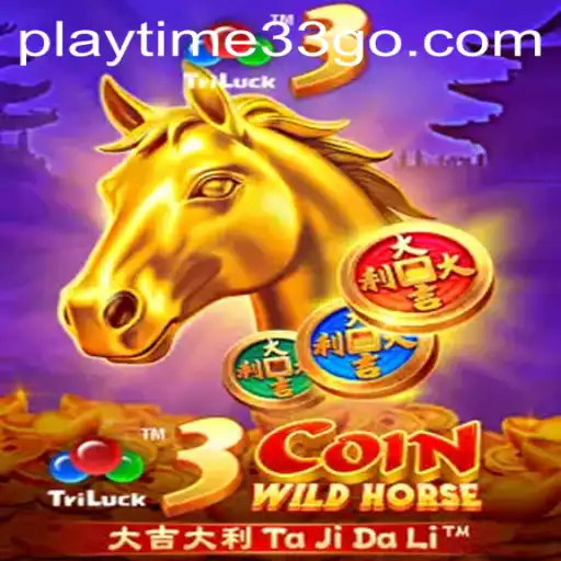 Discover the Exciting World of 3CoinWildHorse and Keyword Playtime33