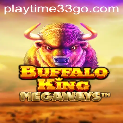 BuffaloKing: Experience Majestic Adventures with Playtime33