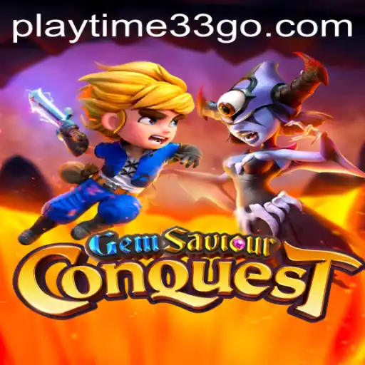 Dive into the World of GemSaviourConquest: Playtime33 Insights