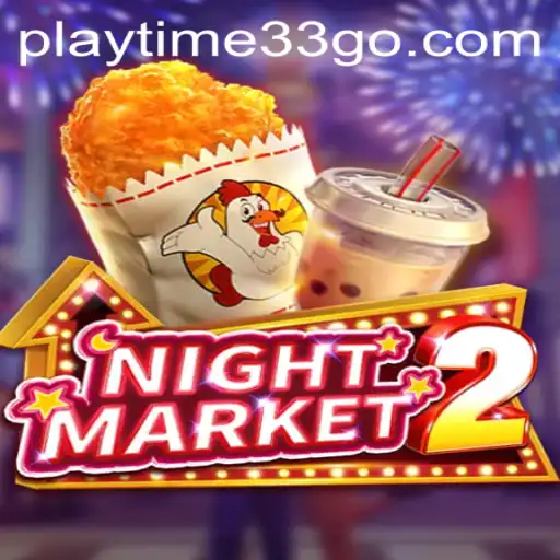Exploring the Intriguing World of NightMarket2 and Playtime33