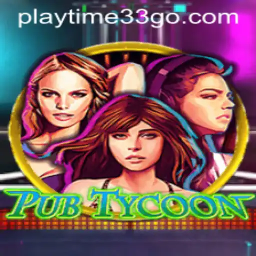 Discover the Exciting World of PubTycoon