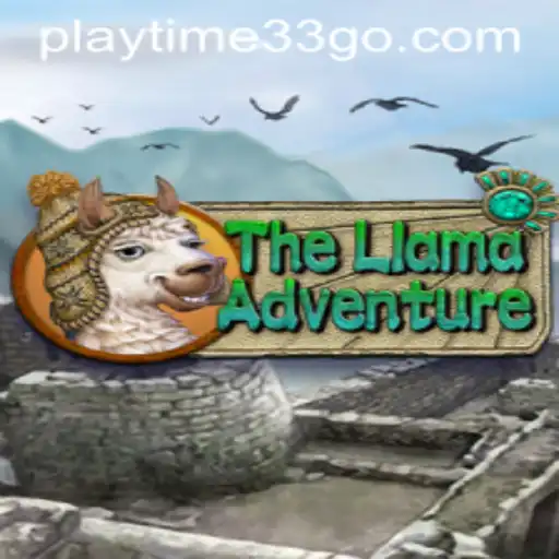 Explore the Wonders of TheLlamaAdventure with Playtime33 Strategies